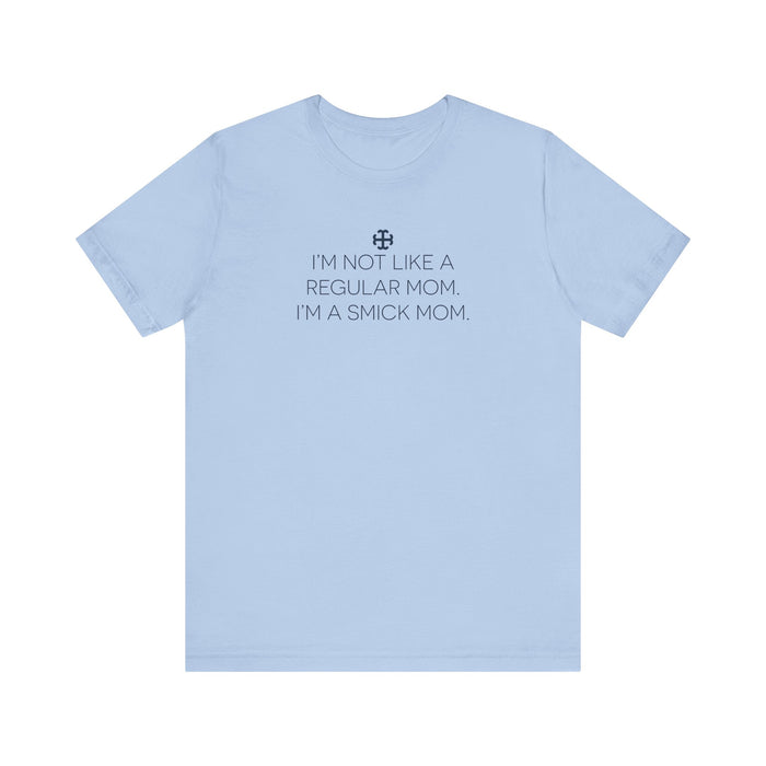 Saint Mary's College "I'm A Smick Mom" Tee | Belles | Notre Dame, IN | Better in Blue Co.