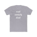 Saint Mary's College "Rad Smick Dad" T-Shirt | Belles | Notre Dame, IN