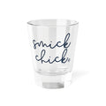 Smick Chick Shot Glass | Belles | French Cross | Saint Mary's College | Better in Blue Co.